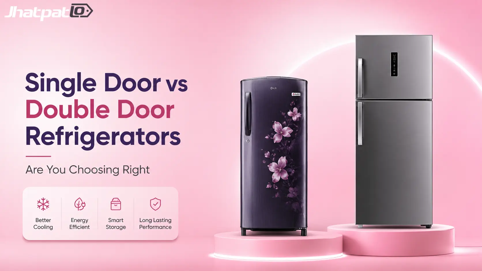 Single-Door vs. Double-Door Refrigerators: What Actually Makes Sense in 2026